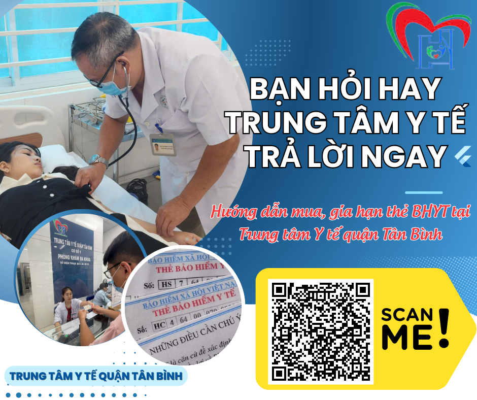 Hướng dẫn mua, gia hạn thẻ BHYT tại Trung tâm Y tế quận Tân Bình