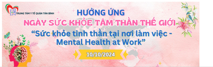 Ngày Sức khỏe tâm thần thế giới – World Mental Health day (10/10/2024)