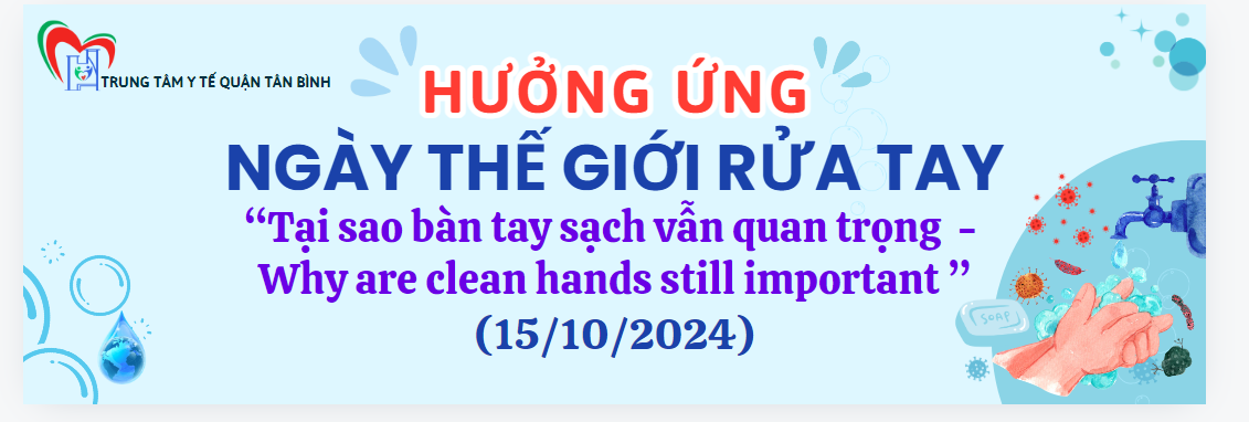 Hưởng ứng Ngày Thế giới rửa tay– Global handwashing day (15/10/2024)