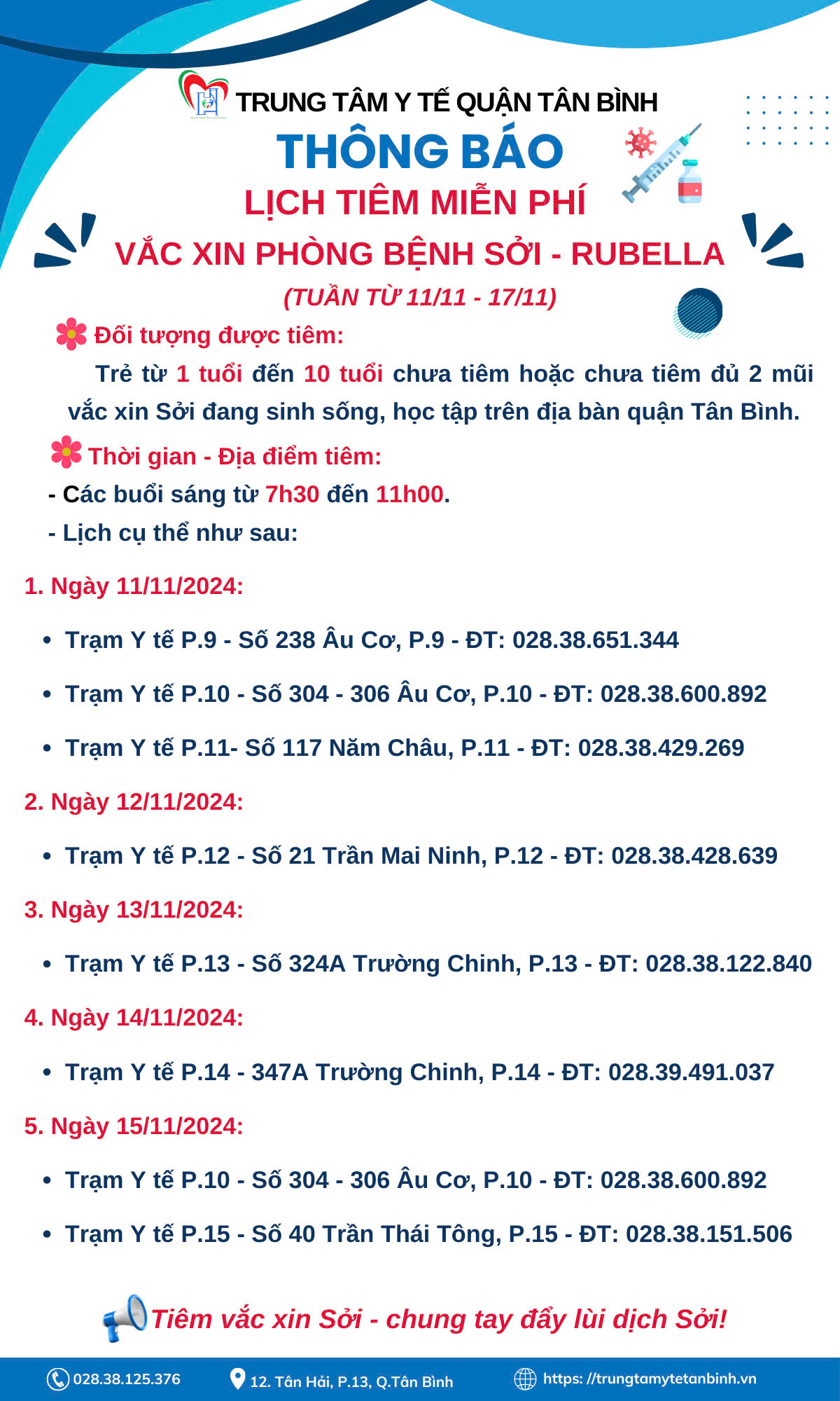 LỊCH TIÊM MIỄN PHÍ VẮC XIN PHÒNG BỆNH SỞI - RUBELLA (TUẦN TỪ 11/11 - 17/11)