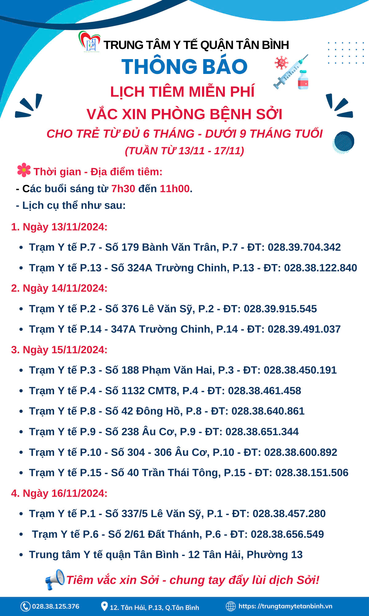 LỊCH TIÊM MIỄM PHÍ VẮC XIN PHÒNG BỆNH SỞI CHO TRẺ ĐỦ 6 THÁNG TUỔI - DƯỚI 9 THÁNG TUỔI (TUẦN TỪ 13/11 - 17/11)