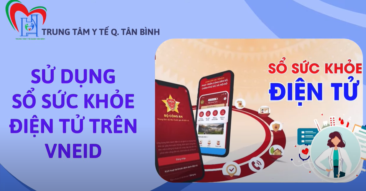 Hướng dẫn sử dụng sổ sức khoẻ điện tử VNeID