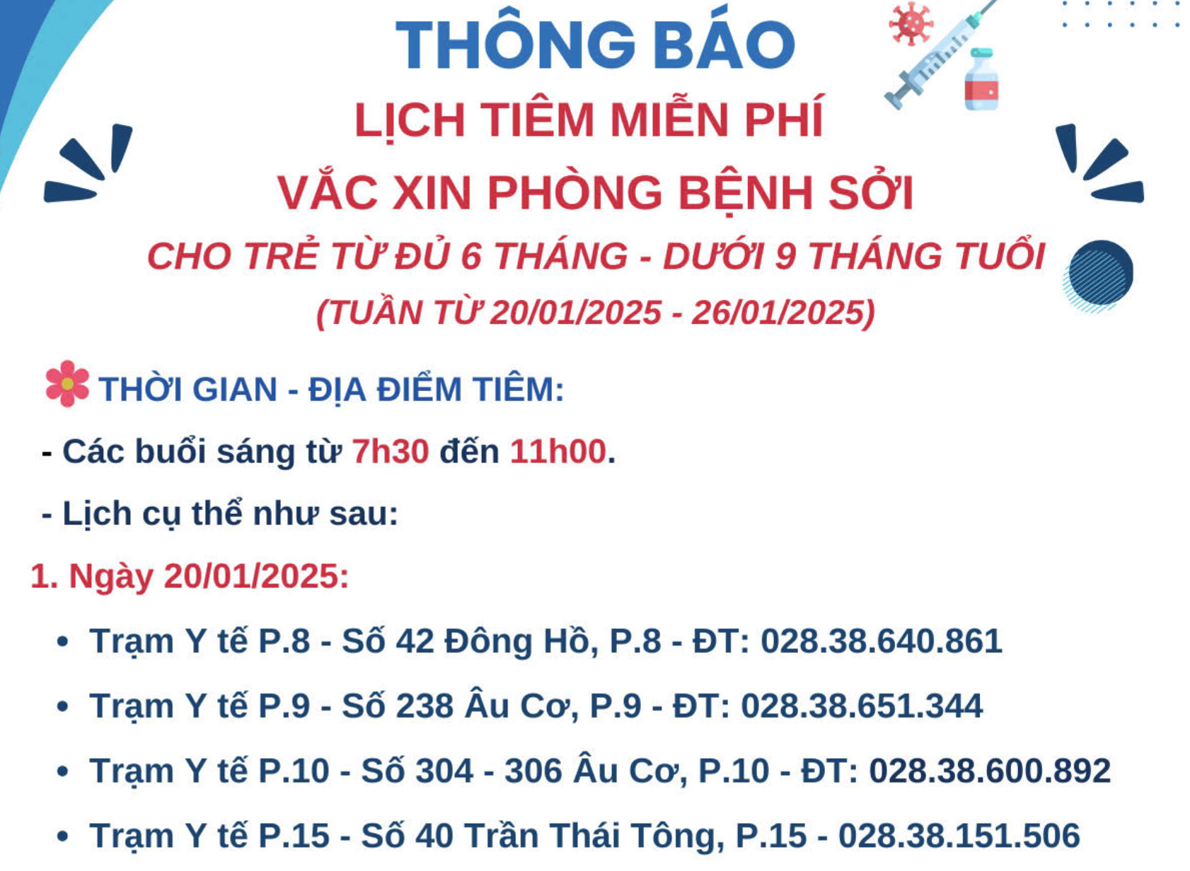 LỊCH TIÊM MIỄN PHÍ VẮC XIN PHÒNG BỆNH SỞI CHO TRẺ TỪ ĐỦ 6 THÁNG - DƯỚI 9 THÁNG TUỔI (TUẦN TỪ 20/01/2025 - 26/01/2025)