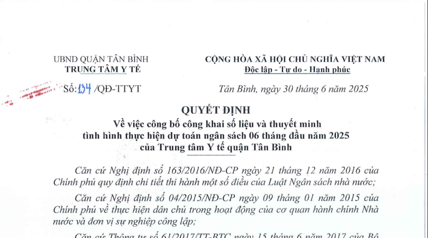 Quyết định số 134/QĐ-TTYT ngày 30/06/2025 của Trung tâm Y tế về việc công bố công khai số liệu và thuyết minh tình hình thực hiện dự toán ngân sách 06 tháng đầu năm 2025 của TTYT quận Tân Bình