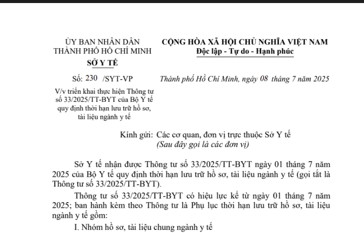 Công văn số 230/SYT-VP ngày 08/7/2025 của Sở Y tế TP. HCM về việc triển khai thực hiện thông tư số 33/2025/TT-BYT của Bộ Y tế quy định thời gian lưu trữ hồ sơ, tài liệu ngành y tế