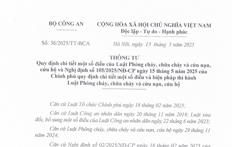 Thông tư số 36/2025/TT-BCA ngày 15/5/2025 của Bộ Công an về quy định chi tiết một số điều của Luật Phòng cháy, chữa cháy và cứu nạn, cứu hộ