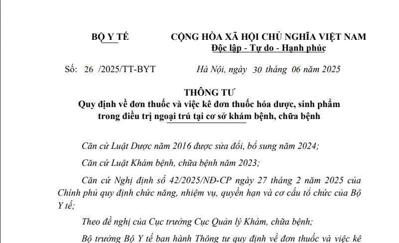 Thông tư số 26/2025/TT-BYT ngày 30/6/2025 của Bộ Y tế quy định về đơn thuốc và việc kê đơn thuốc hóa dược, sinh phẩm trong điều trị ngoại trú tại cơ sở khám bệnh, chữa bệnh