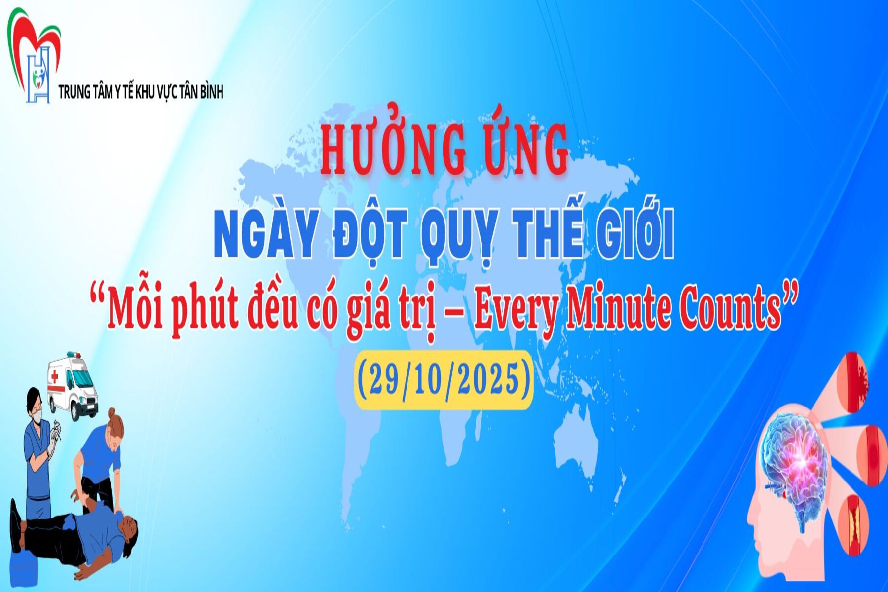 Hưởng ứng Ngày đột quỵ thế giới – World stroke day (29/10/2025)