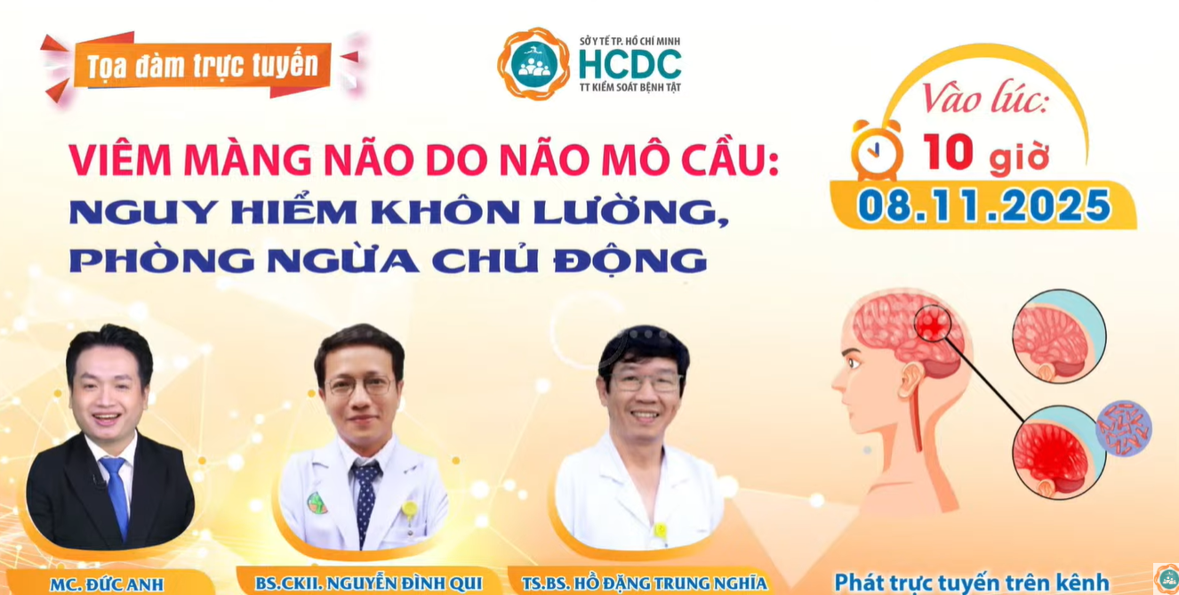 Viêm màng não do não mô cầu: Nguy hiểm khôn lường, phòng ngừa chủ động