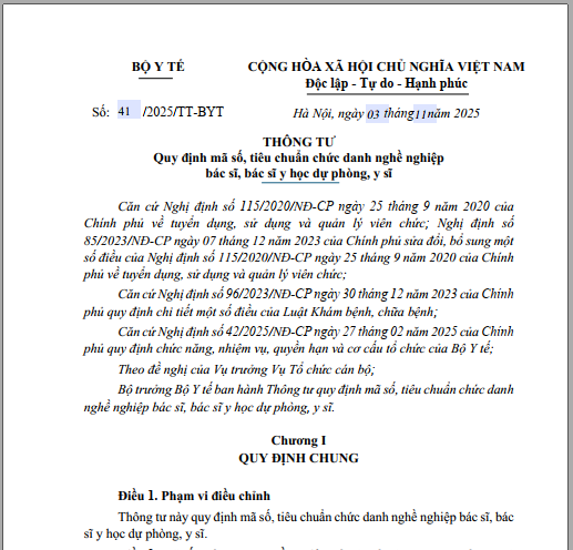 Thông tư số 41/2025/TT-BYT ngày 03 tháng 11 năm 2025 của Bộ Y tế về Quy định mã số, tiêu chuẩn chức danh nghề nghiệp bác sĩ, bác sĩ y học sự phòng, y sĩ.
