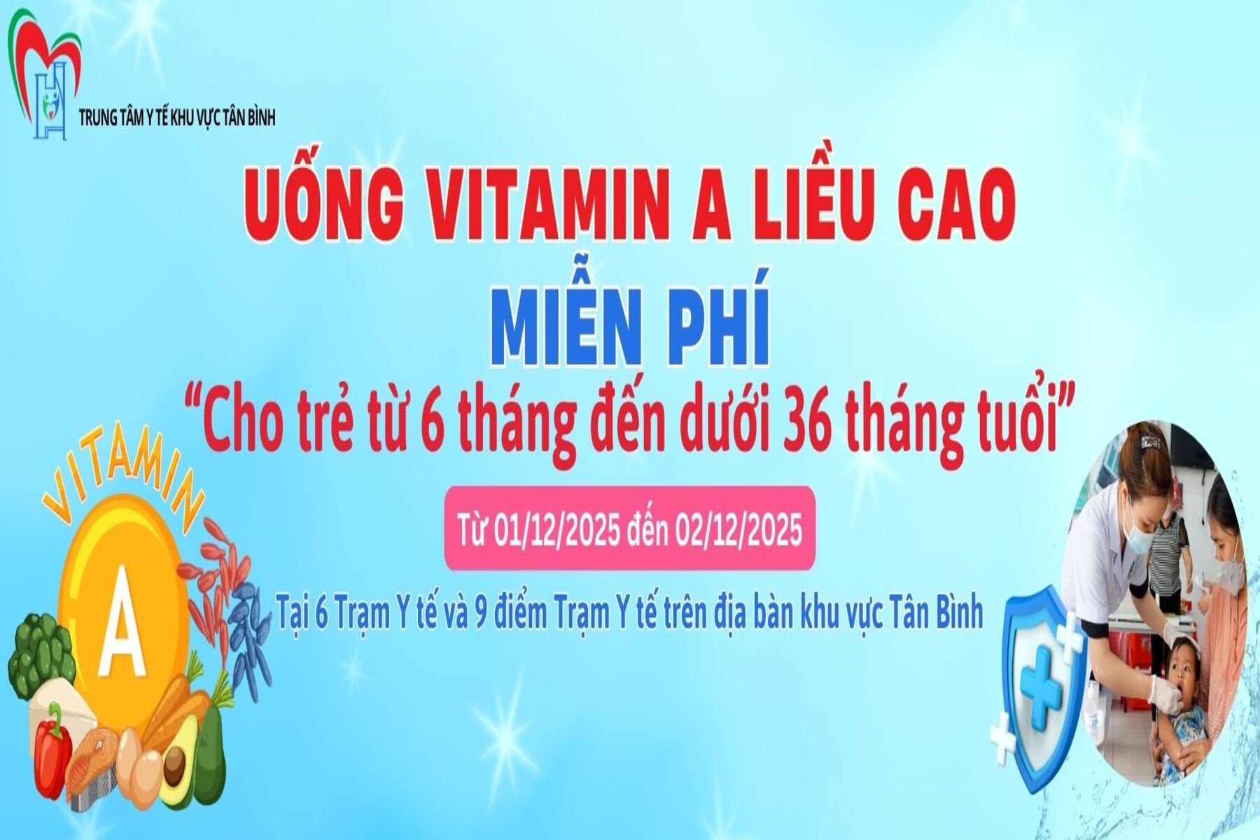 Trung tâm Y tế khu vực Tân Bình triển khai Chiến dịch bổ sung Vitamin A liều cao đợt 2 năm 2025