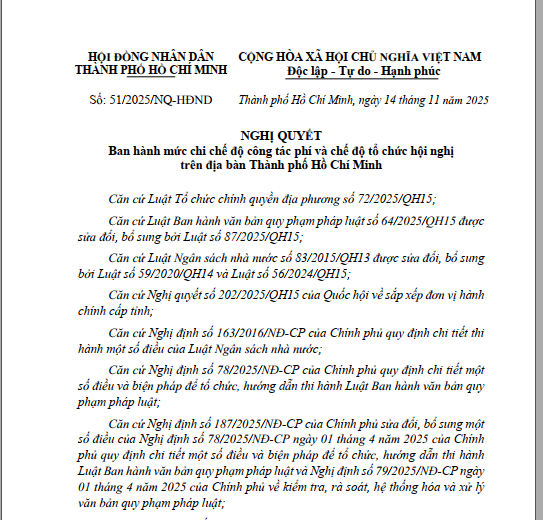 Nghị quyết số 51/2025/NQ-HĐND ngày 14 tháng 11 năm 2025 của Hội đồng nhân dân về Ban hành mức chi chế độ công tác phí và chế độ tổ chức hội nghị trên địa bàn Thành phố Hồ Chí Minh.