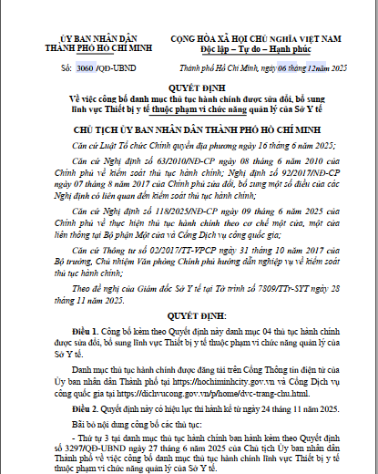 Số 3060/Qđ-UBND ngày 06 tháng 12 năm 2025 của Uỷ ban nhân dân Thành phố Hồ Chí Minh vè công bố danh mục thủ tục hành chính được sửa đổi bổ sung lĩnh vực Thiết bị y tế thuộc phạm vi chức năng quản lý của Sở Y tế