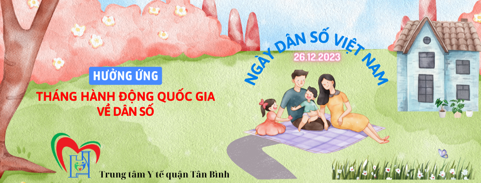 Tháng hành động quốc gia về dân số và Ngày Dân số Việt Nam 26/12/2023