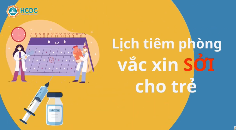 HCDC | Lịch tiêm phòng vắc xin Sởi cho trẻ