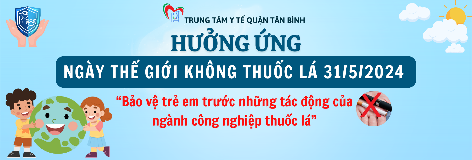 Ngày Thế giới không thuốc lá - World No Tobacco Day (31/05/2024)