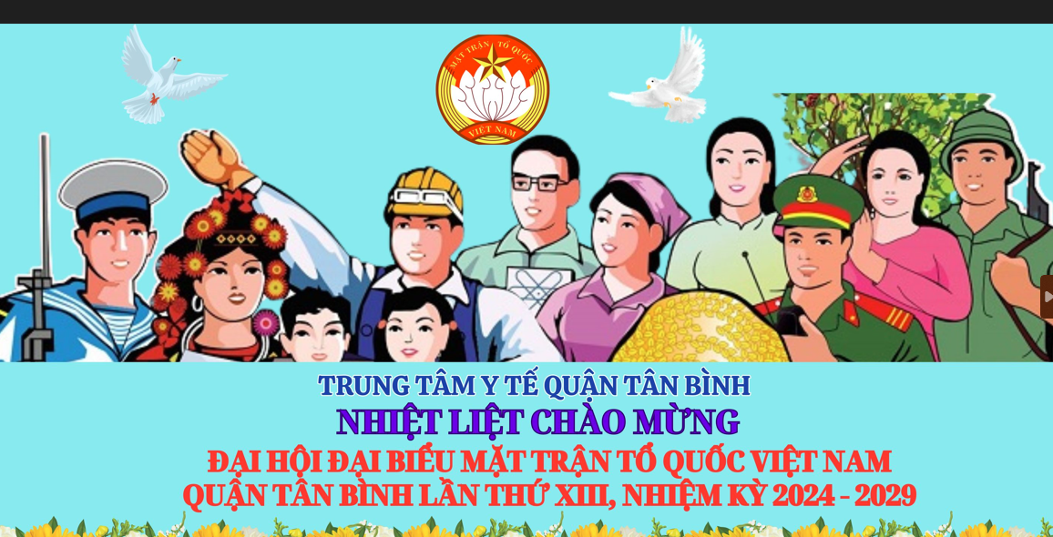 Nhiệt liệt chào mừng Đại hội đại biểu Mặt trận Tổ quốc Việt Nam quận Tân Bình lần thứ XIII, nhiệm kỳ 2024-2029