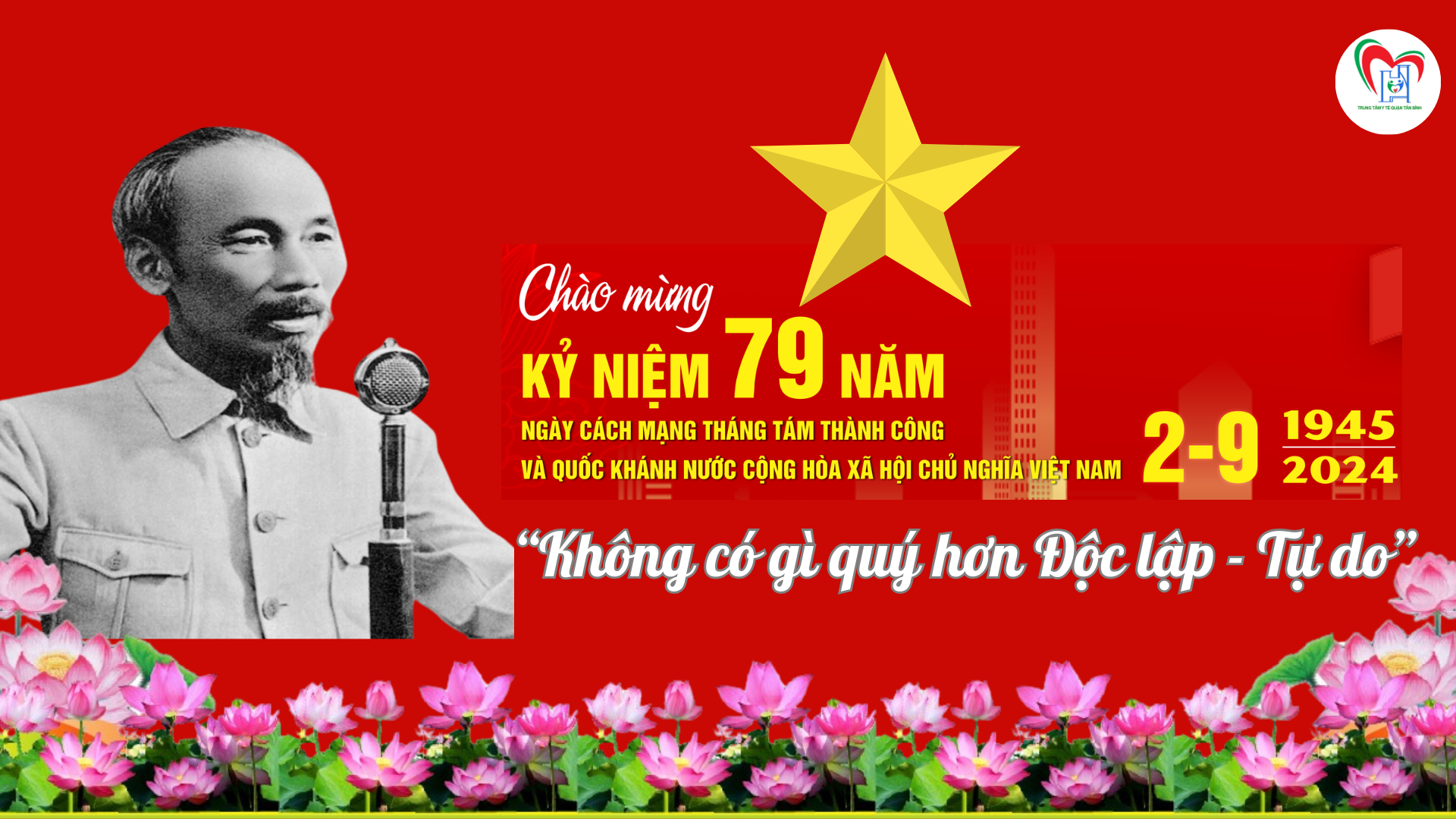 kỷ niệm 79 năm ngày Cách mạng tháng Tám thành công và Quốc Khánh nước CHXHCN Việt Nam